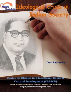 Indian Society and Ideological Crisis
